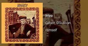 Gilbert O'Sullivan - Intro (Official Audio)
