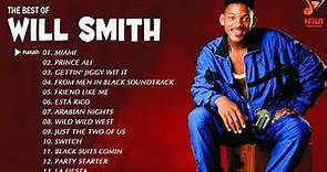 Will Smith Greatest HIts 2022 - Will Smith Best Songs Full Album Playlist 2022