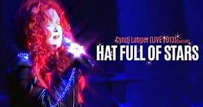 Cyndi Lauper - Hat Full of Stars (Live 2013)(Edit)