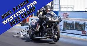 Nigel Patrick 2023 Western Pro Extreme Dragbike Champion