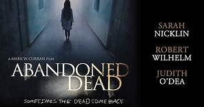 Abandoned Dead - Trailer