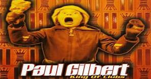 Paul Gilbert - King Of Clubs (Full Album)
