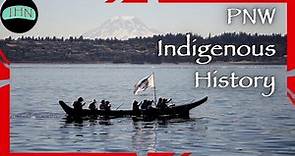 Indigenous History of the Pacific Northwest Coast