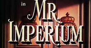 Drama, Musical, Romance Movie - Mr Imperium (1951)