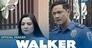 Walker - Trailer - Allen Dizon, Sunshine Dizon, EA Guzman