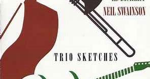 Rob McConnell, Ed Bickert, Neil Swainson - Trio Sketches