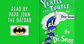 Yertle the Turtle and Other Stories by Dr. Seuss | Children’s Books Read Aloud