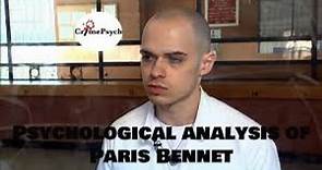 Psychological analysis of Paris Bennett