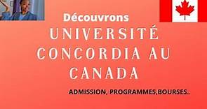 Étudier à Montréal : Université Concordia Canada 🇨🇦