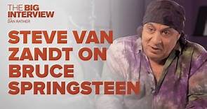 Steve Van Zandt on Working with Bruce Springsteen | The Big Interview