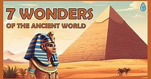 🌍 The Seven Wonders of the Ancient World