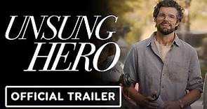 Unsung Hero - Official Trailer (2024) Daisy Betts, Joel Smallbone, Kirrilee Berger