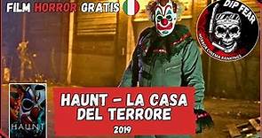 HAUNT - LA CASA DEL TERRORE - 2019 | Film Horror Completo Ita