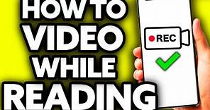 How To Video Yourself While Reading a Script [EASY]