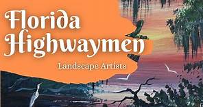 Florida Highwaymen: Landscape Artists