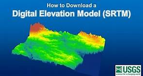 Downloading Digital Elevation Data (SRTM) from USGS EarthExplorer