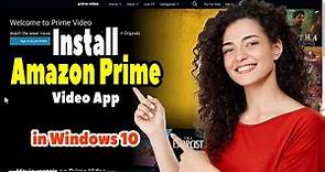How to Install Amazon Prime Video App in Windows 10 PC or Laptop - 2024