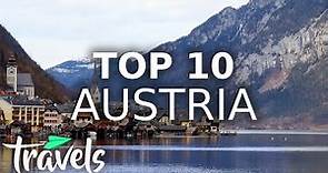 The Best Reasons to Travel to Austria