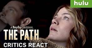 Critics React to the Path • The Path on Hulu