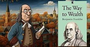 The Way to Wealth by Benjamin Franklin [Audiobook]