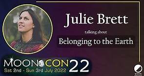 Belonging to the Earth | Julie Brett | MoonCon 2022