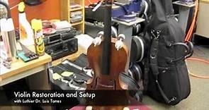 Violin Repair and Restoration