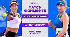 Bethanie Mattek-Sands vs. Linda Fruhvirtova | 2023 Hua Hin Round 1 | WTA Match Highlights