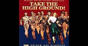Take The High Ground! | Soundtrack Suite (Dimitri Tiomkin)