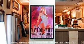 《泰勒絲：時代巡迴演唱會》 Taylor Swift：The Eras... - Collection 原版電影海報嚴選