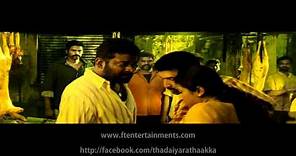Thadaiyara Thaakka - HD 1080P - Feather Touch Entertainments