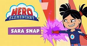 Hero Elementary | Meet Sara Snap