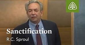 Sanctification: Foundations - An Overview of Systematic Theology with R.C. Sproul