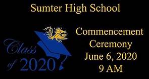 Sumter High School 2020 Commencement Ceremony