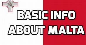 Malta | Basic Information | Everyone Must Know