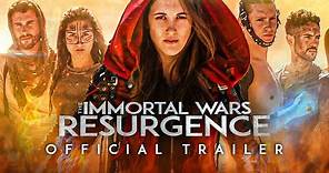 The Immortal Wars: Resurgence - Official Trailer