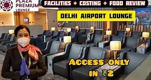 Delhi Airport Lounge Access in ₹2 only | Plaza Premium Lounge Delhi Airport | Airport Lounge Review
