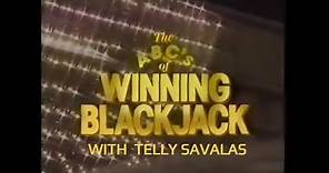 The ABC's of Winning Blackjack with Telly Savalas