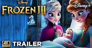 FROZEN 3 (2024) Anna´s Daugther - Trailer Disney Studios Elsa Anna y Kristoff After Frozen 2
