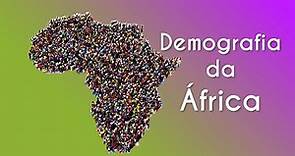 Demografia da África - Brasil Escola