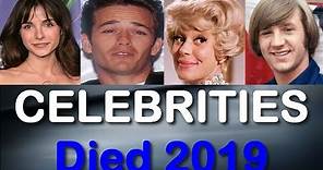 80 CELEBRITIES Who Died In 2019 So Far