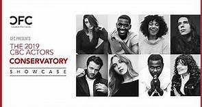 2019 CBC Actors Conservatory Showcase