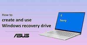 How to Create and Use Windows Recovery Drive? | ASUS SUPPORT