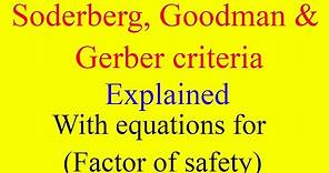 soderberg goodman gerber relations | soderberg goodman gerber equations explained | Factor of safety