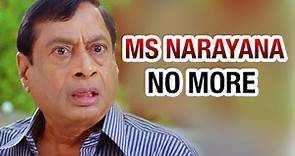 Tollywood Comedian MS Narayana is No More (23-01-2015)