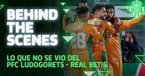 BETIS DAY capítulo 16: PFC Ludogorets-Real Betis ⚽💚 | BEHIND THE SCENES 🎬