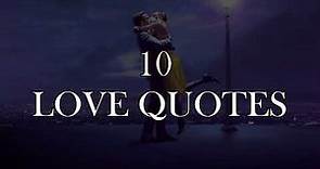 10 Beautiful Love Quotes That Will Melt Your Heart ❤