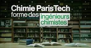 Découvrez Chimie ParisTech