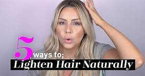 DIY: 5 Ways to Lighten Blonde Hair Naturally