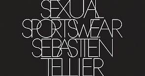 Sébastien Tellier - Sexual Sportswear (SebastiAn Remix) (Official Audio)