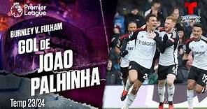 Goal de Joao Palhinha - Burnley v. Fulham 23-24 | Premier League | Telemundo Deportes